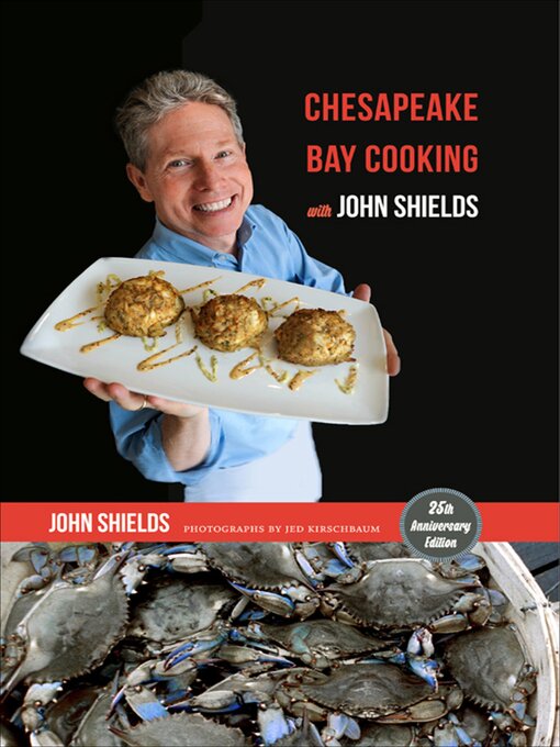 Cover image for Chesapeake Bay Cooking with John Shields